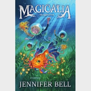 Magicalia 2 - Skyggetyven - Jennifer Bell - Bog