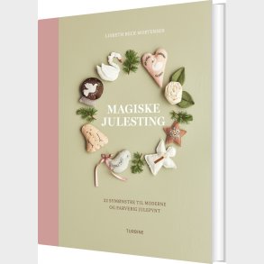 Magiske Julesting - Lisbeth Beck Mortensen - Bog