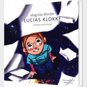 Magiske Minder - Lucias Klokke - Maiken Gesche Nickel - Bog