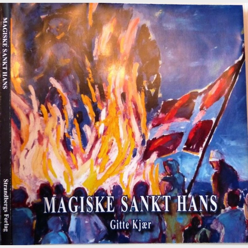 Magiske Sankt Hans - Gitte Kj�r - Bog