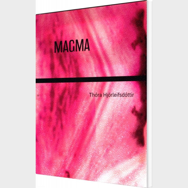 Magma - Thora Hjorleifsdottir - Bog