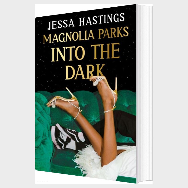 Magnolia Parks: Into The Dark - Jessa Hastings - English Book