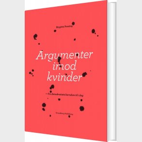 Argumenter Imod Kvinder - Birgitte Possing - Bog