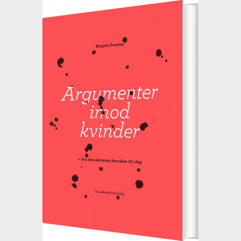 Argumenter Imod Kvinder - Birgitte Possing - Bog