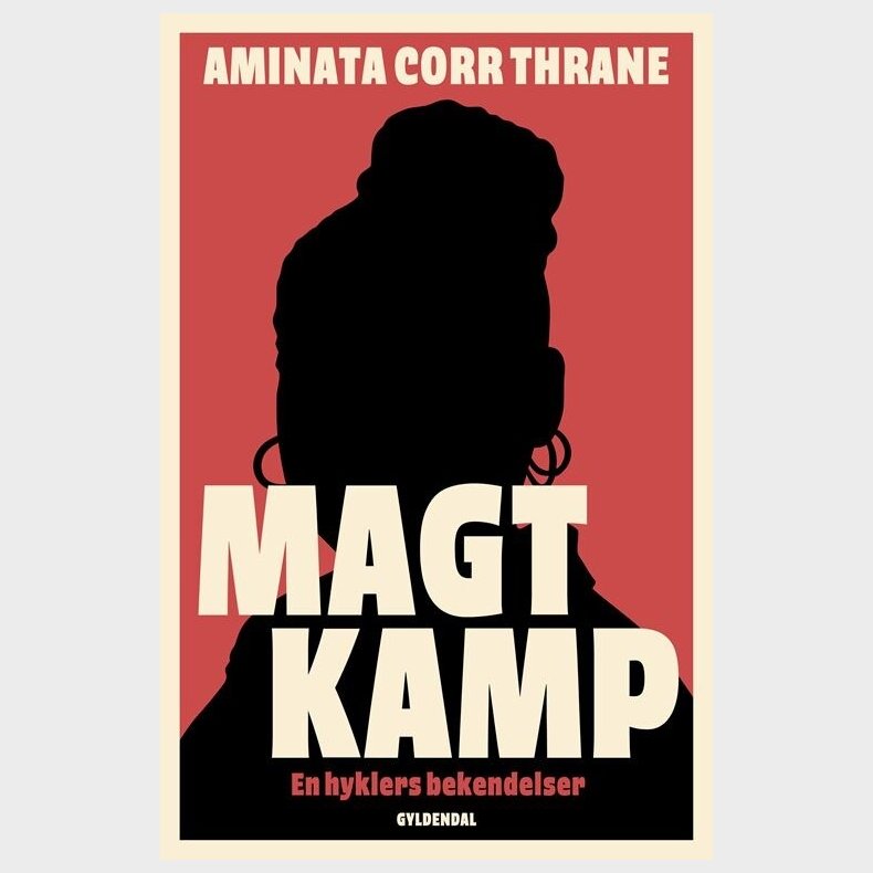Magtkamp - Aminata Corr Thrane - Bog
