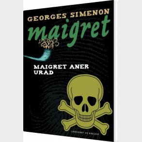 Maigret Aner Ur�d - Georges Simenon - Bog