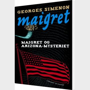 Maigret Og Arizona-mysteriet - Georges Simenon - Bog