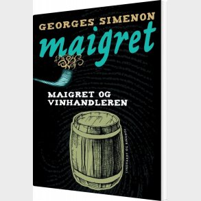 Maigret Og Vinhandleren - Georges Simenon - Bog
