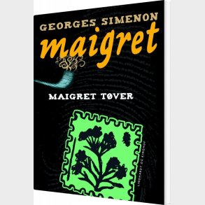 Maigret T�ver - Georges Simenon - Bog
