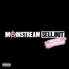 Machine Gun Kelly - Mainstream Sellout - CD