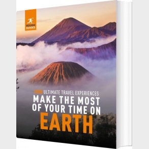 Make The Most Of Your Time On Earth - Rough Guides  - English book