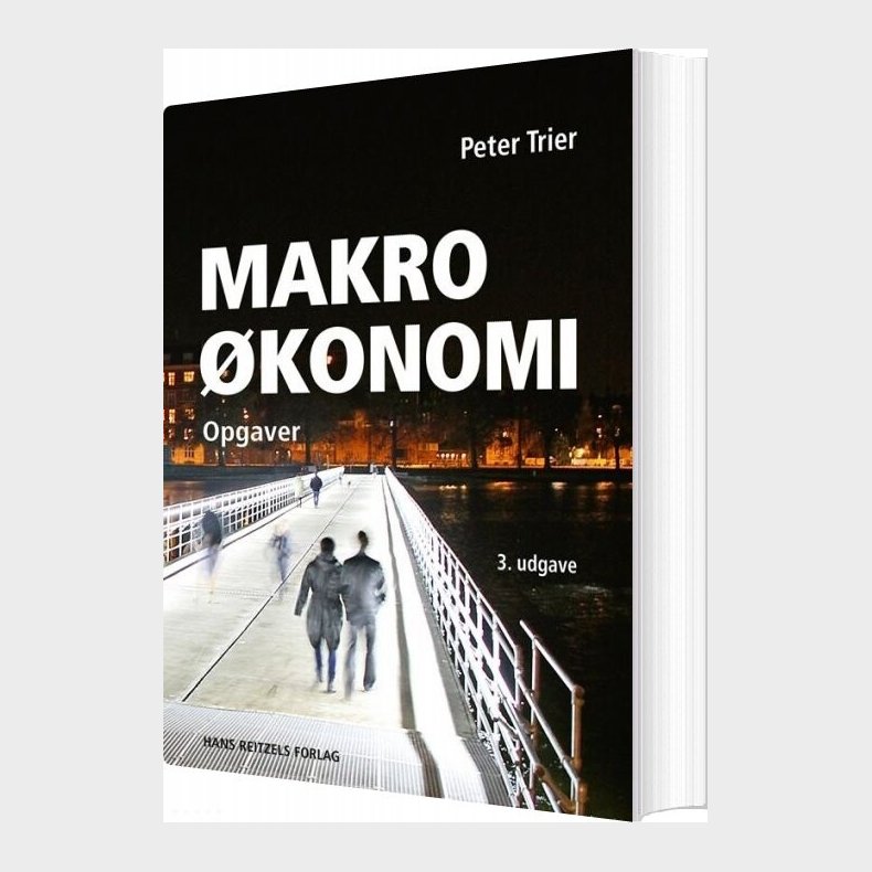 Makrokonomi - Opgaver - Peter Trier - Bog
