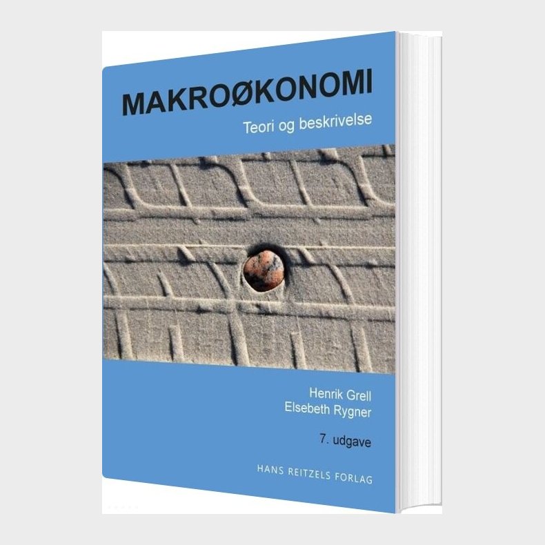 Makro�konomi - Teori Og Beskrivelse - Henrik Grell - Bog