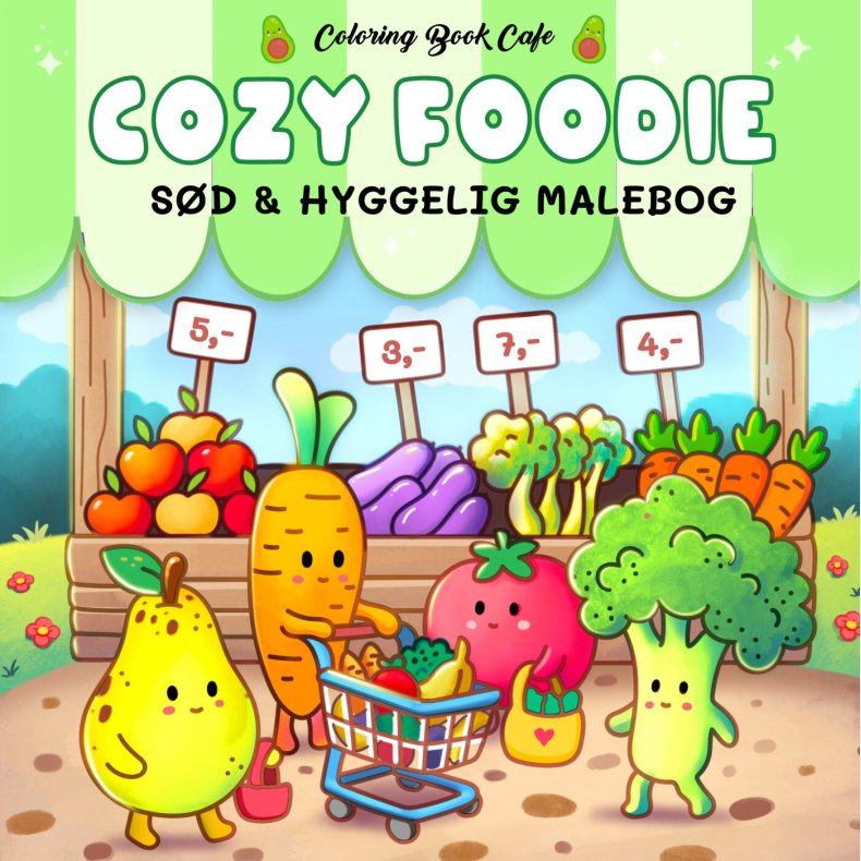 Malebog: Cozy Foodie - Cozy Coloring - Coloring Book Cafe - Bog