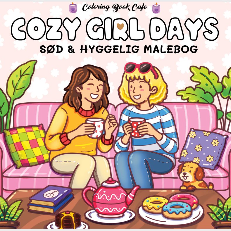 Malebog: Cozy Girl Days - Cozy Coloring - Coloring Book Cafe - Bog