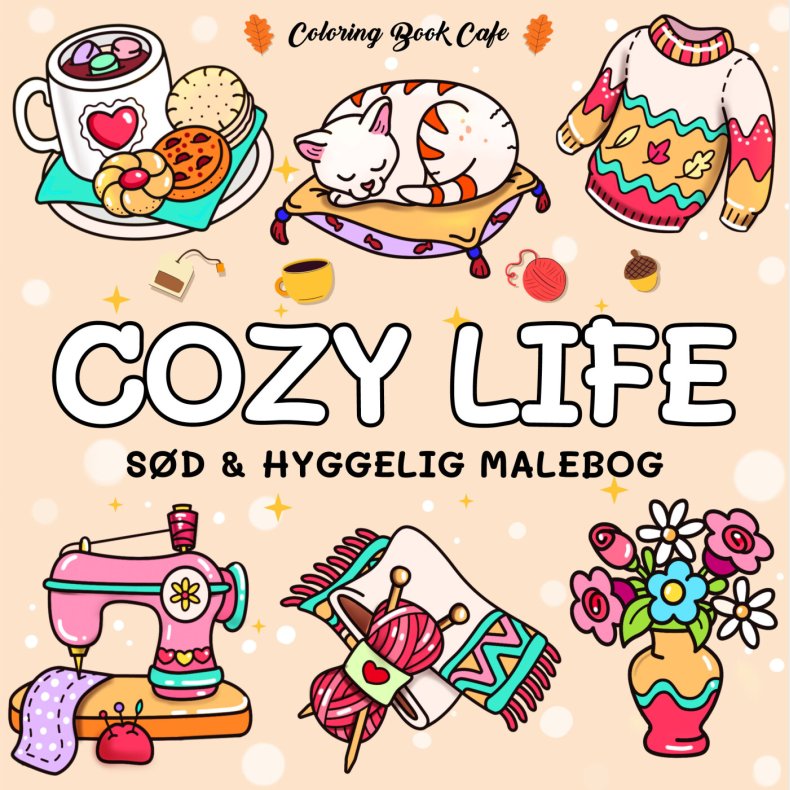 Malebog: Cozy Life - Cozy Coloring - Coloring Book Cafe - Bog
