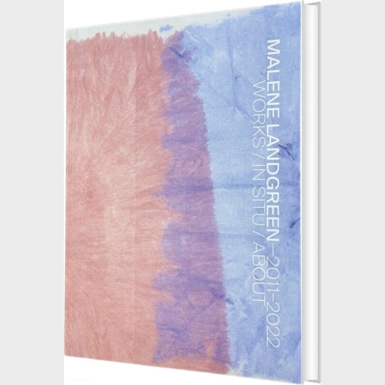 Malene Landgreen 2011-2022 - Naja Marie Aidt - Bog