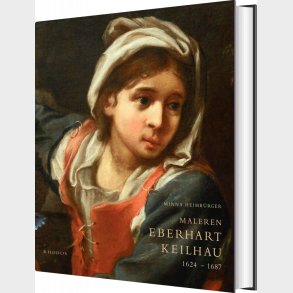 Maleren Eberhart Keilhau - Minna Heimb�rger - Bog