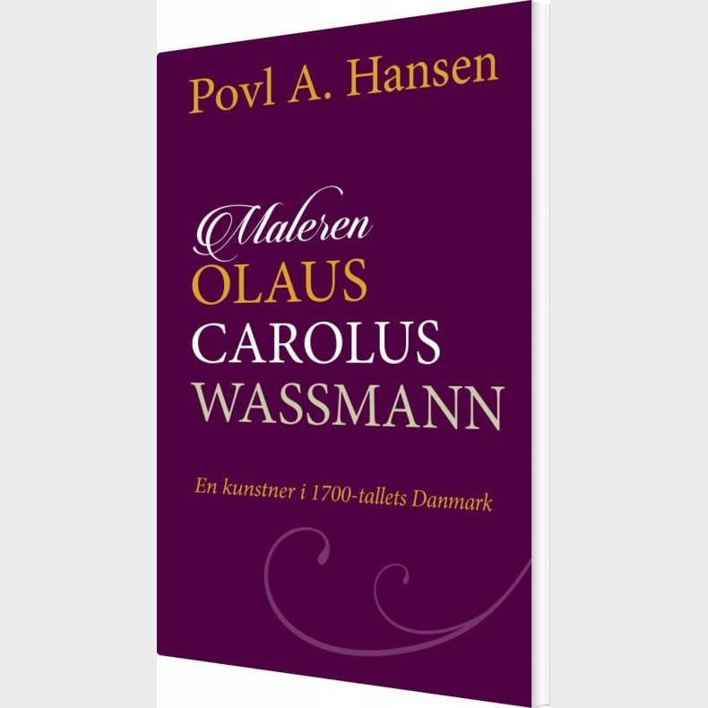 Maleren Olaus Carolus Wassmann - Povl  A. Hansen - Bog