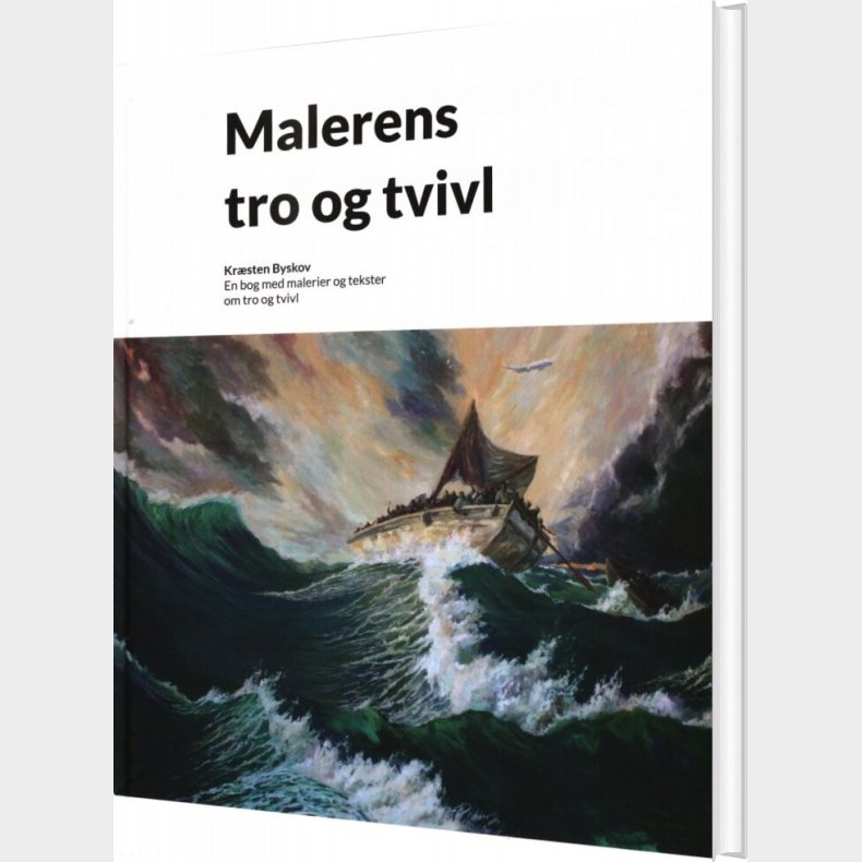 Malerens Tro Og Tvivl - Krsten Krum Byskov - Bog