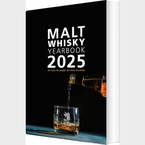 Malt Whisky Yearbook 2025: The Facts, The People, The News, The Stories - Ingvar Ronde - English Book