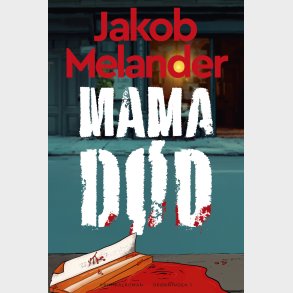 Mama D�d - Jakob Melander - Bog