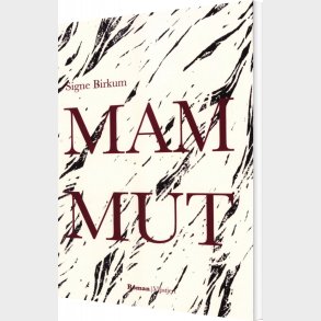 Mammut - Signe Birkum - Bog