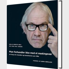 Man Forhandler Ikke Med Et Maskingev�r - Helle Merete Brix - Bog