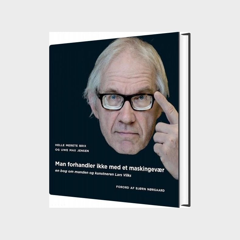 Man Forhandler Ikke Med Et Maskingev�r - Helle Merete Brix - Bog