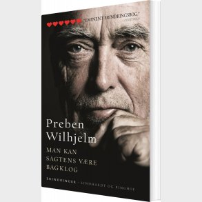 Man Kan Sagtens V�re Bagklog - Preben Wilhjelm - Bog