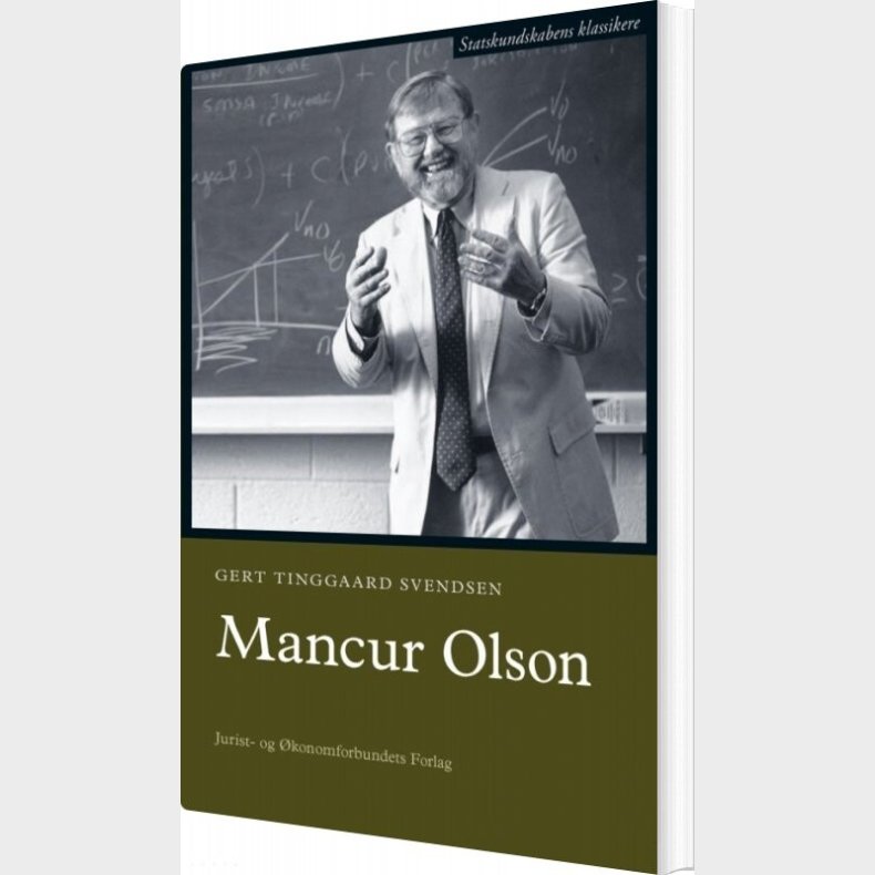 Mancur Olson - Gert Tinggaard Svendsen - Bog