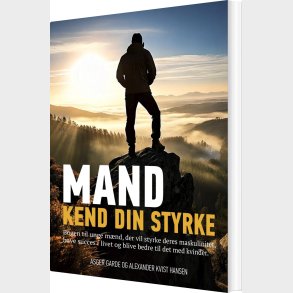 Mand Kend Din Styrke - Asger Garde - Bog