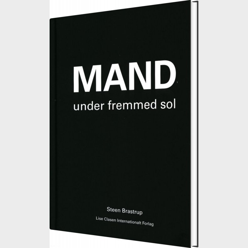 Mand Under Fremmed Sol - Steen Brastrup - Bog