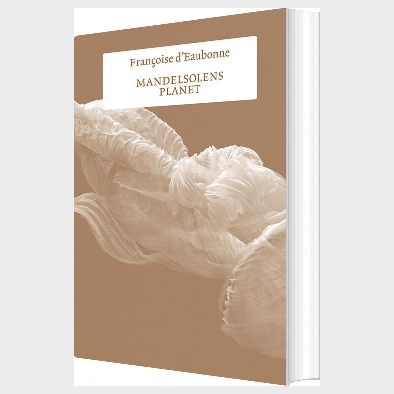 Mandelsolens Planet - Fran�oise Deaubonne - Bog