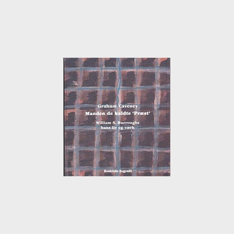 Manden De Kaldte "pr�st" - Graham Caveney - Bog