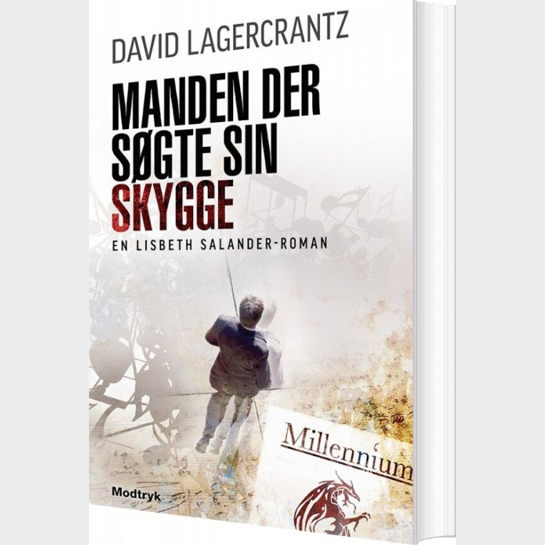 Manden Der S�gte Sin Skygge - Millennium 5 - David Lagercrantz - Bog