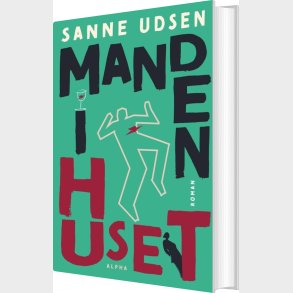 Manden I Huset - Sanne Udsen - Bog