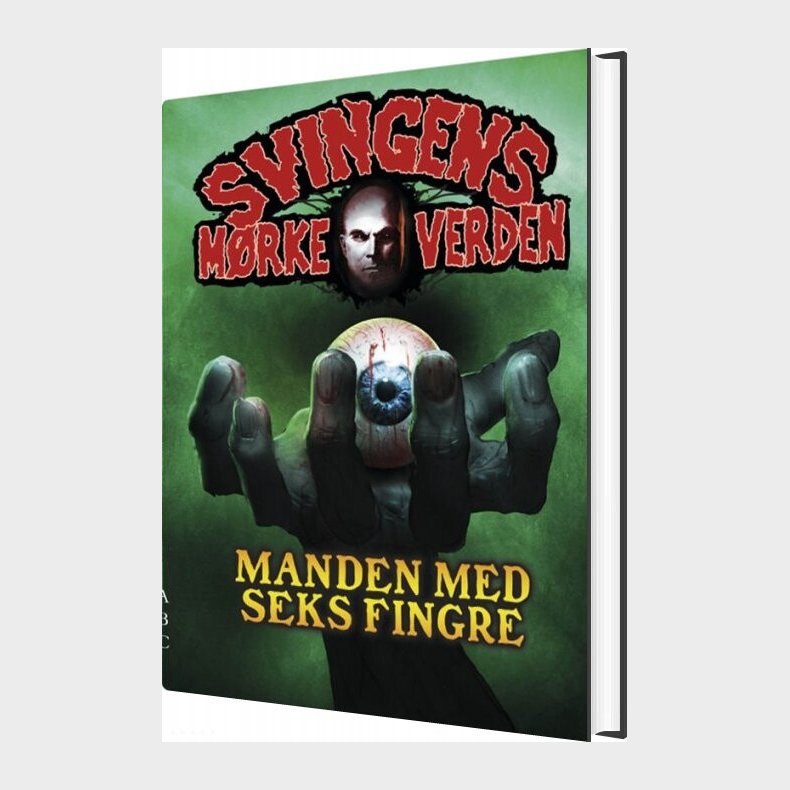 Manden Med Seks Fingre - Arne Svingen - Bog