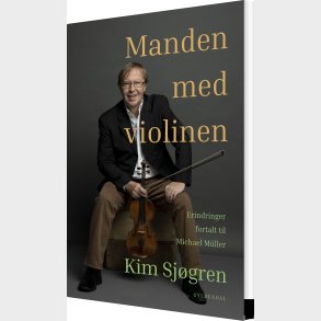 Manden Med Violinen - Kim Sj�gren - Bog