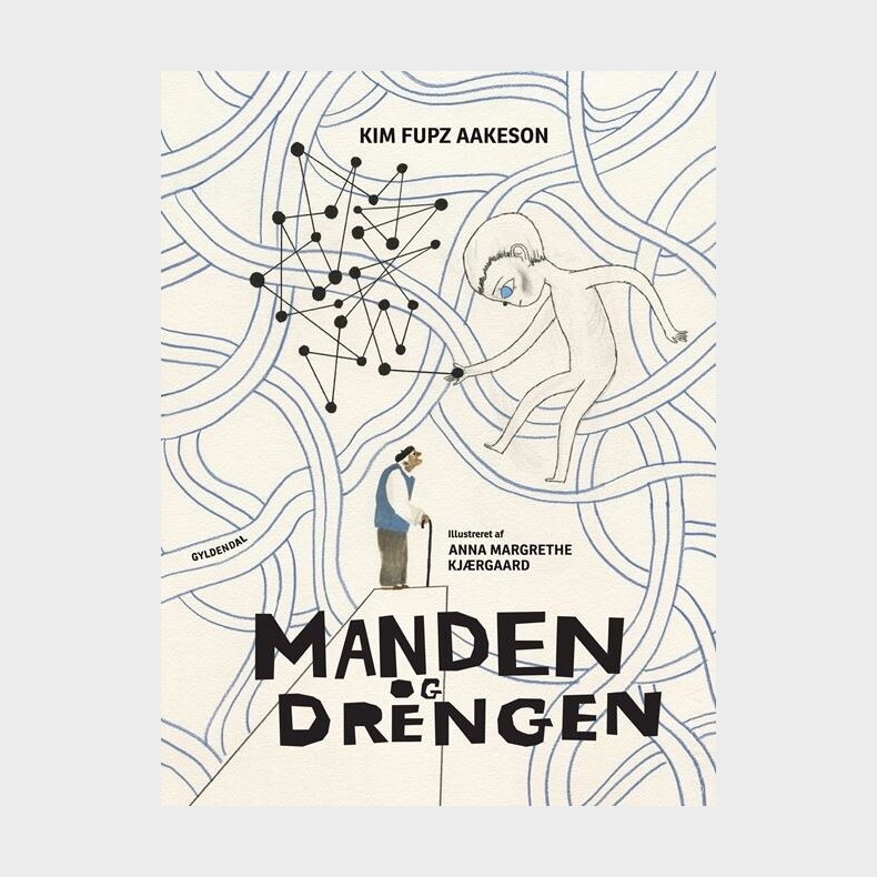 Manden Og Drengen - Kim Fupz Aakeson - Bog