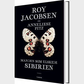 Manden Som Elskede Sibirien - Roy Jacobsen - Bog