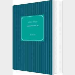 Manden Som Ler - Victor Hugo - Bog