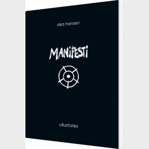 Manifesti - Aka Hansen - Bog
