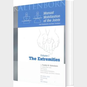 Manual Mobilization Of The Joints I : The Extremities - Freddy M. Kaltenborn - English Book
