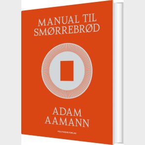 Manual Til Sm�rrebr�d - Adam Aamann - Bog