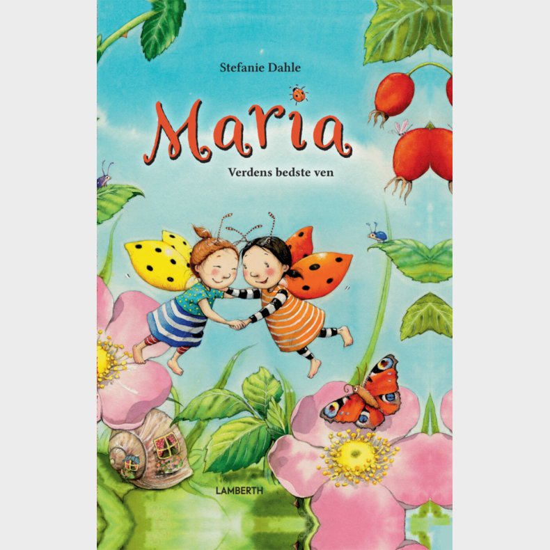 Maria - Verdens Bedste Ven - Stefanie Dahle - Bog