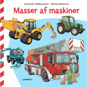 Masser Af Maskiner - Monika Wittmann - Bog