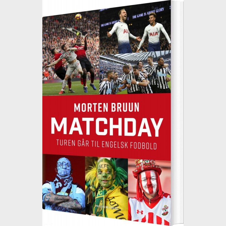 Matchday - Turen Gr Til Engelsk Fodbold - Morten Bruun - Bog
