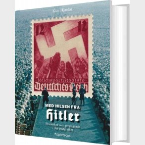 Hilsen Fra Hitler - Kim Hjardar - Bog