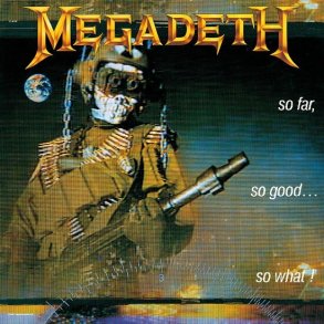 Megadeth - So Far, So Good, So What! - CD